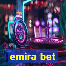 emira bet